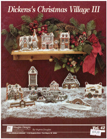 Dicken's Christmas Village lll