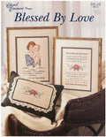 Blessed By Love