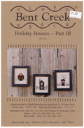 Holiday Houses Part III