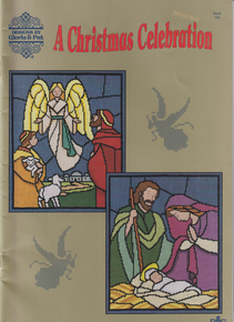 A Christmas Celebration - by Gloria and Pat