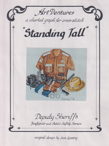 "Standing Tall" Deputy Sheriffs Firefighter and Public Safety Series - Cross stitch Chart by Art Ventures