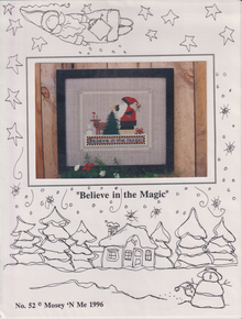 "Believe in the Magic" - Cross stitch chart by Mosey N Me.