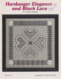 Hardanger Elegance and Black Lace